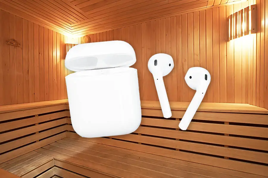 Airpods and airpods case inside of a sauna